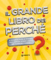 Il grande libro dei perché